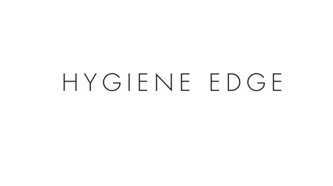 hygiene edge|hygiene edge youtube.